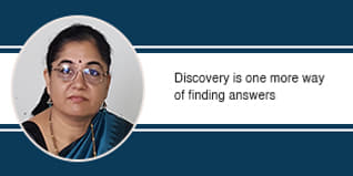 Discovery is one more way of finding answers, says Dr. Swati Vijay